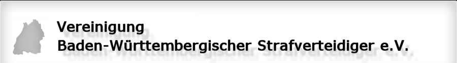 Verein Badenwürttembergischer Strafverteidiger